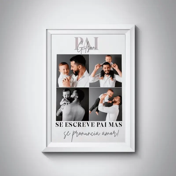 Quadro Se Escreve Pai Mas Se Pronuncia Amor - Image 3