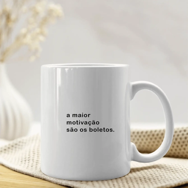 Caneca A Maior Motivação são os Boletos - Image 3