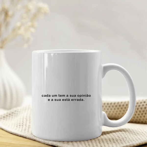 Caneca Cada um tem a Sua Opinião - Image 3