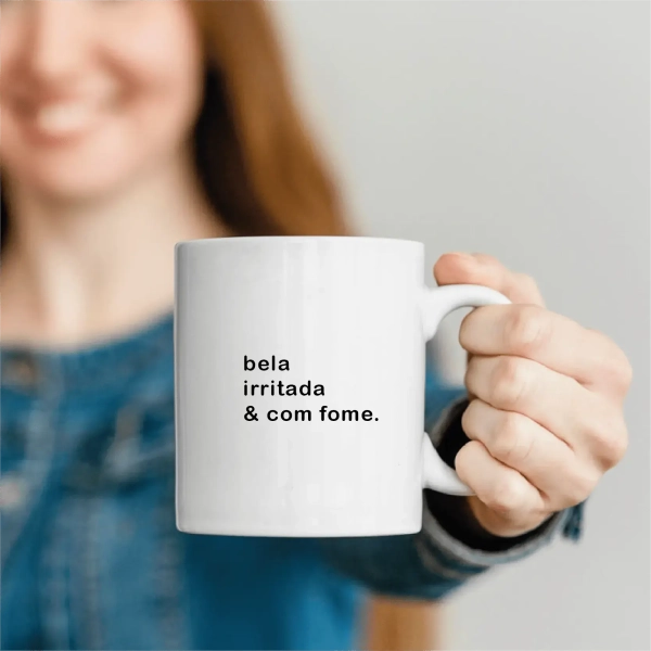 Caneca Bela, Irritada e com Fome - Image 2