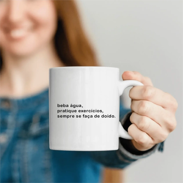 Caneca Beba Água, Pratique Exercícios, Sempre de Doido - Image 2