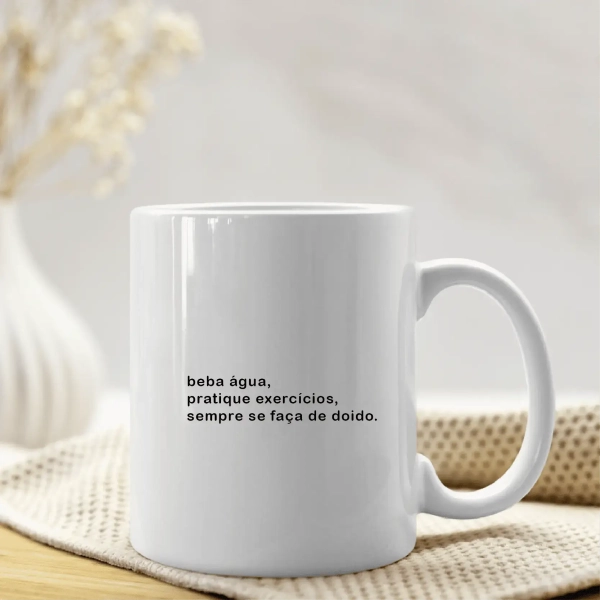 Caneca Beba Água, Pratique Exercícios, Sempre de Doido - Image 3