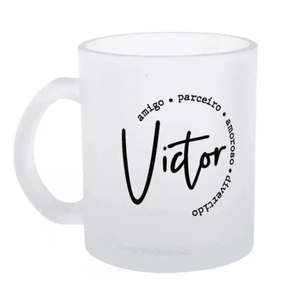 Caneca Qualidades + Frase | Vidro Jateado