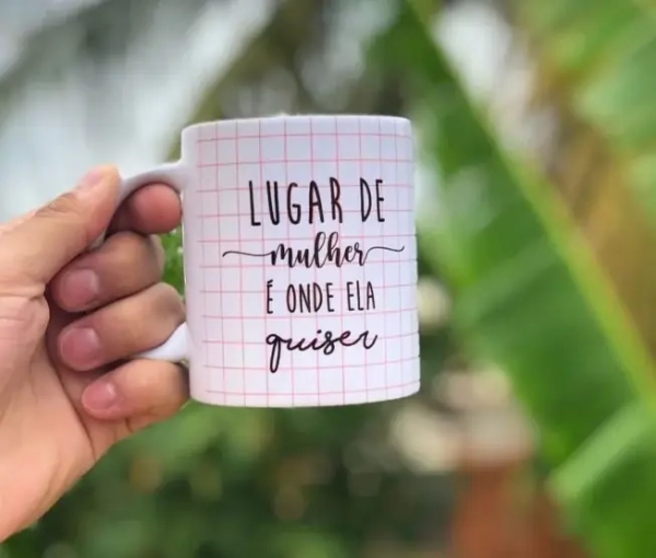 Caneca Lugar de Mulher é Onde Ela Quiser - Image 5