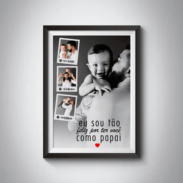 Quadro Eu Sou Tão Feliz Por Ter Você Como Papai - Image 2