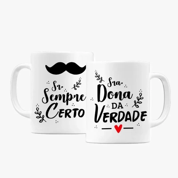 Kit Canecas - Sr. Sempre Certo e Sra. Dona da Verdade