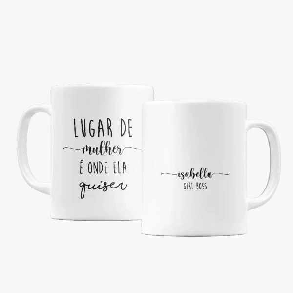 Caneca Lugar de Mulher é Onde Ela Quiser - Image 2