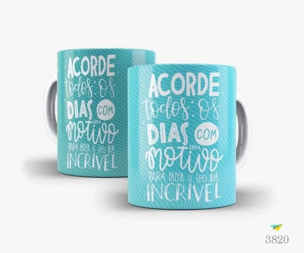 Caneca Acorde todos os dias com um motivo para fazer o seu dia incrível